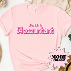 My Job is Accountant Shirt, Accountant Shirt, Data Shirt, Tax Season, Spreadsheet Shirt, Finance Shirt, Accounting Humor, Accounting Shirt