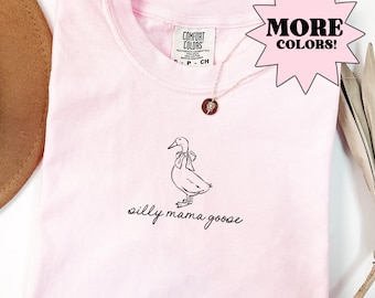 Mama Goose Shirt First Mothers Day Gift Goose Family Shirt Comfort Colors Silly Goose Party Baby Announcement Pregnancy Reveal Gift