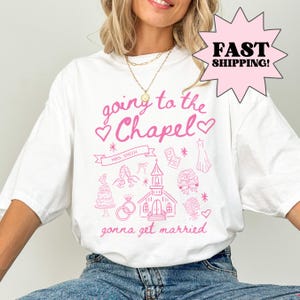 Maglietta da addio al nubilato Comfort Colors, maglietta personalizzata &quot;Going to the Chapel Gonna Get Married&quot;, maglietta da sposa Doodle Coquette