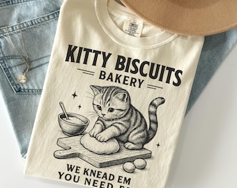Comfort Colors Cat Shirt Funny Cat Tshirt Sourdough Cat Meme T-Shirt Kitty Biscuits Kitten Shirt Cat Lover Bakery Tee Christmas Gift Pet