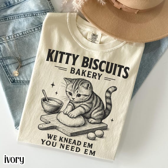 Comfort Colors Cat Shirt Funny Cat Tshirt Sourdough Cat Meme T-Shirt Kitty Biscuits Kitten Shirt Cat Lover Bakery Tee Christmas Gift Pet