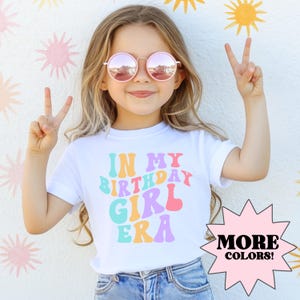 Kindergeburtstag Shirt, Komfortfarben Shirt, In meinem Geburtstagskind Era Shirt, Geburtstagskind Shirt, Geburtstagsparty Shirt, Mädchen Geburtstagsgeschenk