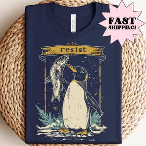 Penguins Resist Shirt, Penguins Against Tariffs Shirt, Funny Anti Trump Shirt, Resist Shirt, Social Justice Shirt, Liberal Shirt, FDT Shirt