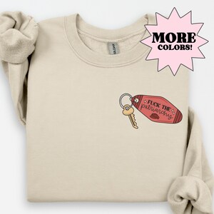 All Too Well Sweater, Fck the Patriarchy Keychain Crewneck, Am So Productive Sweater, Song Lyrics Sweater, Eras Sweatshirt Gift