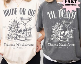 Camisetas de despedida de soltera con colores cómodos, camisetas para despedida de soltera, camisetas para novia, camisetas para novia o morir, camisetas de fiesta "Hasta que la muerte nos domine", camisetas góticas de esqueleto