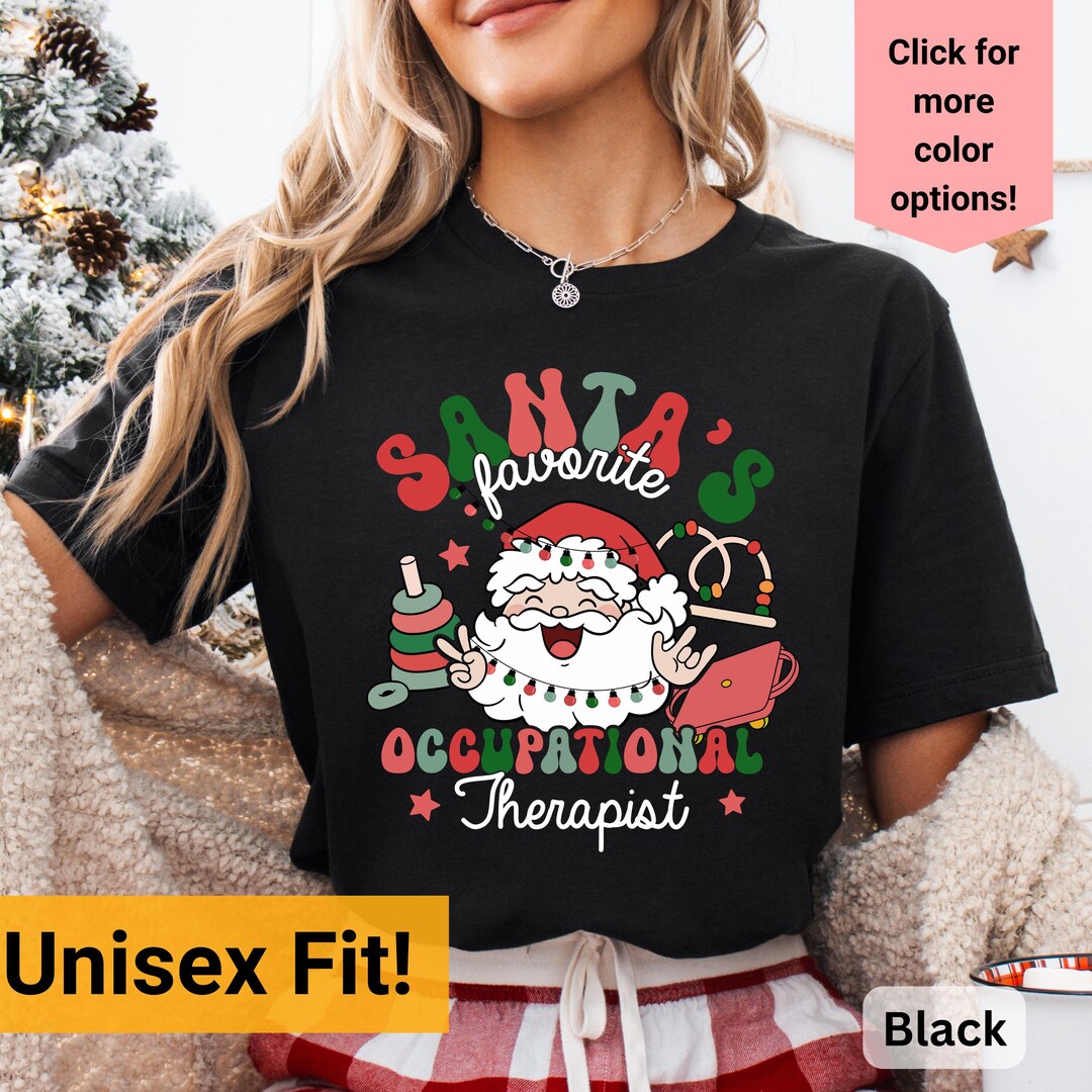 Santa's Favorite Occupational Therapist Shirt OT Shirt Occupational ...