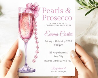May include: A pink and white bridal shower invitation with a watercolor illustration of a champagne flute with a pearl necklace and a pink bow. The text reads "Pearls & Prosecco" and includes the bride's name, date, time, address, RSVP information, and registry details.