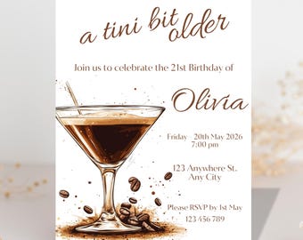 Invitación de cumpleaños con espresso martini, invitación para una fiesta de cumpleaños un poco más antigua, invitación para el cumpleaños número 40, 21 y 25 de una mujer, plantilla de Canva editable