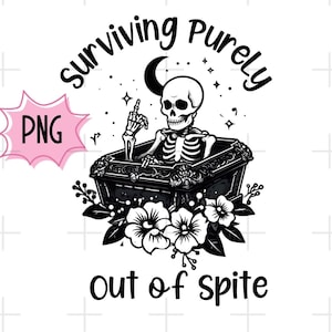Puur overleven PNG SVG, grappig skelet PNG, sarcastisch Svg, grappig volwassen Goth Design, retro Svg, digitale download