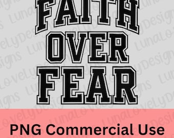 Faith Over Fear PNG | Inspirational Quote