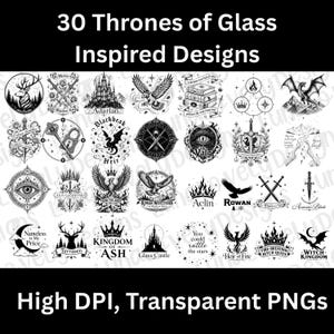 Könnte beinhalten: Eine Sammlung von 30 schwarz-weißen Designs, inspiriert von der "Thrones of Glass"-Serie. Die Designs umfassen Illustrationen eines Schlosses, eines Drachen, eines Hirsches, Schwertern und Text wie "Adarlan" und "Heir of Fire". Das Bild zeigt auch "High DPI, Transparent PNGs".