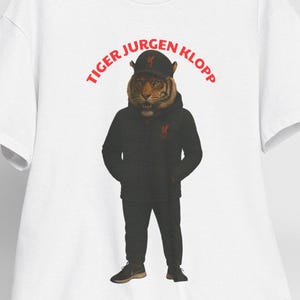 Tiger Jurgen Klopp T-Shirt: Funny Liverpool FC Fan Tee