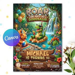 May include: A digital party invitation featuring a jungle scene with a T-Rex in a pool float, a triceratops, and a stegosaurus. Text reads: ROAR COME PARTY LIKE A DINOSAUR, MICHAEL IS TURNING 10, SATURDAY AUGUST 28TH AT 03:00PM, MICHAEL'S HOUSE 1787 BROADWAY, SAN DIEGO, TX 2738, RSVP TO MACK AT 2378534529 BY OCTOBER 5TH.