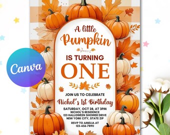 May include: A fall-themed birthday invitation with orange pumpkins and autumn leaves. The text reads "A little Pumpkin is turning ONE." Details include the date, time, location, and RSVP information for the first birthday celebration.