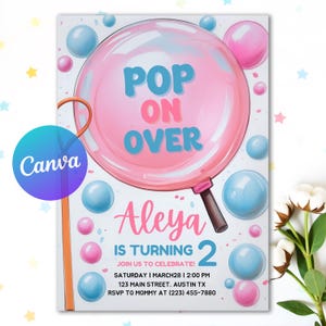 May include: A birthday party invitation with a bubble theme. The invitation features the text "POP ON OVER" in blue, and "Aleya is turning 2" in pink. The design includes pink and blue bubbles.