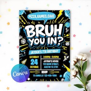 May include: A black and yellow birthday party invitation with the text "Bruh You In?" in blue and white letters. The invitation is for Jayden's 7th birthday party and includes details about the date, time, location, and RSVP information.