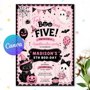 May include: A pink and black Halloween-themed birthday invitation featuring a black cat, a ghost, a spider web, balloons, and pumpkins. The text reads: Fab BOO-lous FIVE! JOIN US FOR A Spooktacular party TO CELEBRATE MADISON'S 5TH BOO-DAY.