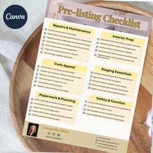May include: A pre-listing checklist from Canva, featuring sections for repairs, curb appeal, paperwork, interior prep, staging, and safety. The checklist includes tasks like fixing faucets, mowing the lawn, and scheduling photography. The checklist is on a wooden surface.