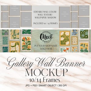 May include: A mockup of a gallery wall with 10 or 14 frames, featuring a floral design. The frames are editable and can be customized with your own artwork. The text "Mock & Roll" is visible in the center of the image.