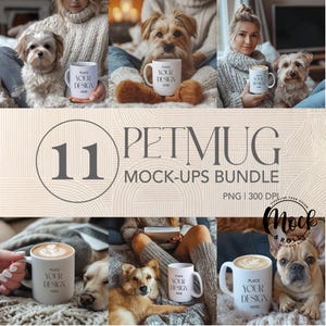 May include: A set of 11 white ceramic mugs with a variety of dogs holding the mugs. The mugs are blank and ready for personalization. The text "PLACE YOUR DESIGN HERE" is on the mugs. The text "11 PETMUG MOCK-UPS BUNDLE PNG | 300 DPI" is at the top of the image.