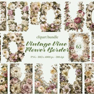 Könnte beinhalten: Ein digitales Clipart-Paket mit 65 Blumenbordüren, bestehend aus verschiedenen Blumen und Ranken im Vintage-Stil in Creme-, Rosa-, Mauve- und Grüntönen. Der Text lautet clipart bundle Vintage Vine Flower Border PNG - 3013 x 4000 px - 300 dpi.