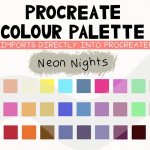 May include: A digital color palette for Procreate, titled "Neon Nights," featuring a grid of 30 color swatches. The palette includes a range of vibrant colors, from pinks and blues to yellows and greens, designed for digital art creation.