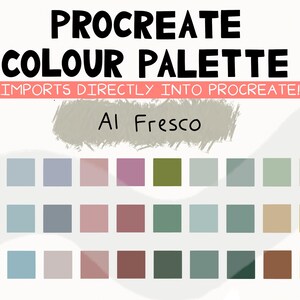 May include: A Procreate color palette titled "Al Fresco" with a variety of muted square color swatches. The text "Imports Directly Into Procreate!" is also displayed. The color palette includes shades of blue, pink, green, and brown.
