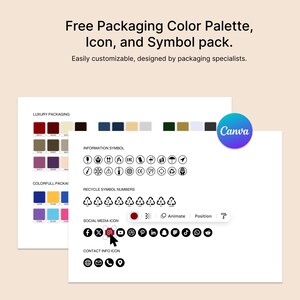May include: A Canva screen showing a free packaging color palette, icon, and symbol pack. The screen shows a variety of color palettes, icons, and symbols that can be used for packaging design. The text "Free Packaging Color Palette, Icon, and Symbol pack." is at the top of the screen. The text "Easily customizable, designed by packaging specialists." is below the title. The text "Canva" is in the upper right corner of the screen.