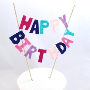 Happy Birthday Filz Cake Topper - Filz Letter Cake Banner - Happy Birthday Banner - Custom Color Birthday Bunting - Geburtstag Tortengirlande