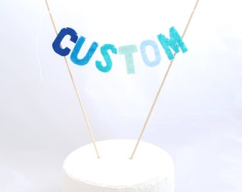 CUSTOM Felt Letter Cake Topper - Bannière de gâteau de feutre coupée à la main, Bannière de gâteau de citation en feutre - Gâteau bleu aqua Bunting - Menthe et Baby Blue