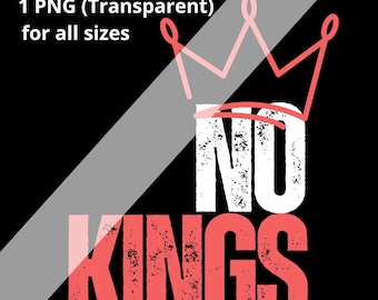 No Kings Protest Sign Png | Anti-Trump Protest Sign: Anti Trump Sign,No Kings Protest Sign Pngs ,No King In America, Anti Maga, Anti Fascism