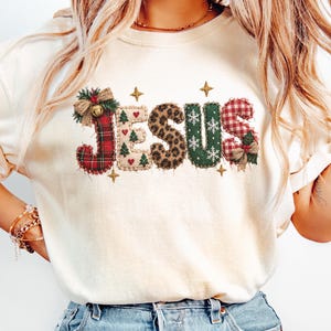 Jesus Christmas Shirt, Christian Christmas Sweatshirt, Patchwork Faith Design, Religious Holiday Gift, Comfort Colors Crewneck
