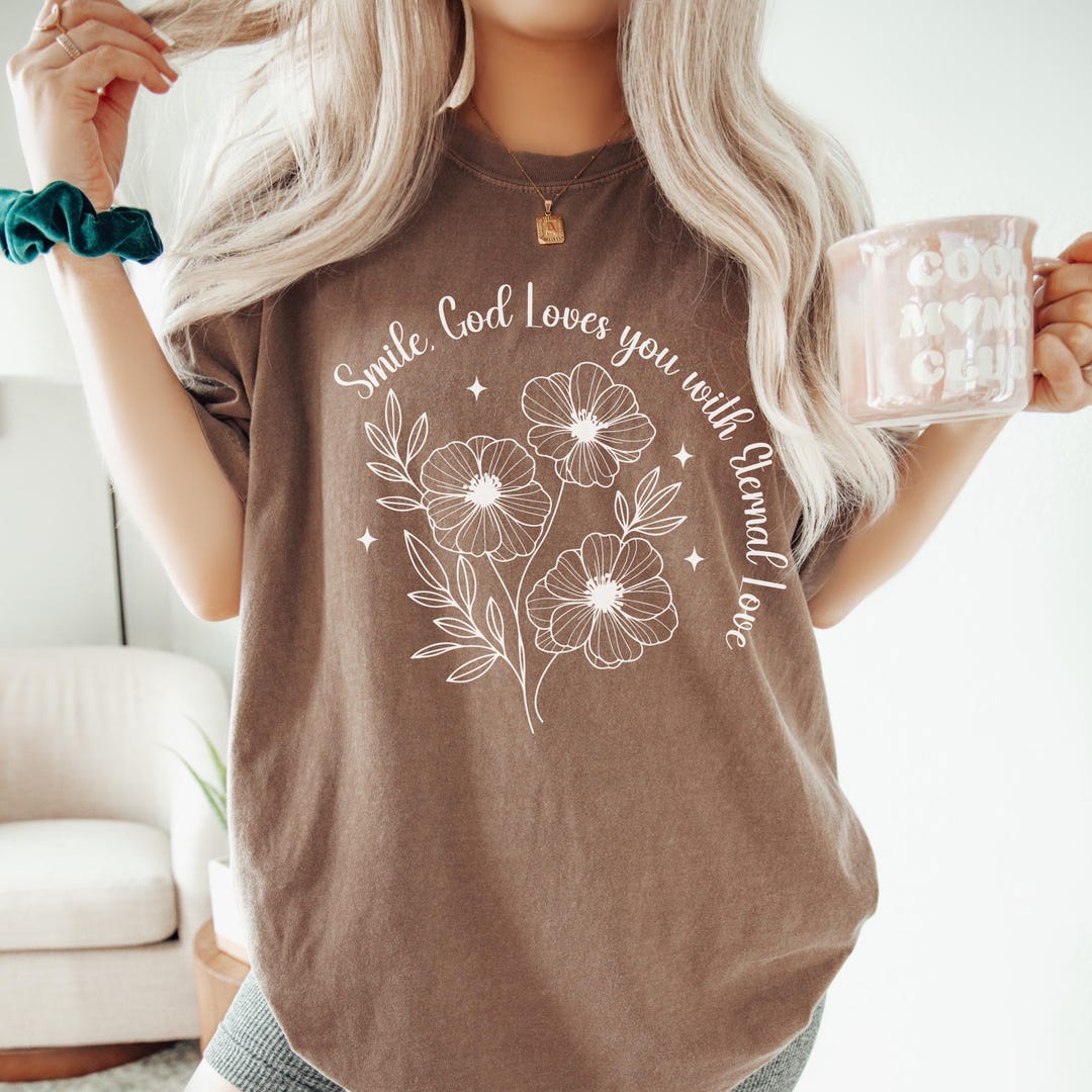 Christian Smile God Loves You T-shirt, Bible Verse Shirt, Religious Tee ...