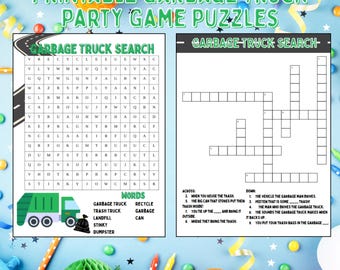 May include: A printable garbage truck party game puzzle with a word search and a crossword puzzle. The word search includes words like recycle, garbage, landfill, and can. The crossword puzzle has clues about garbage trucks and trash.