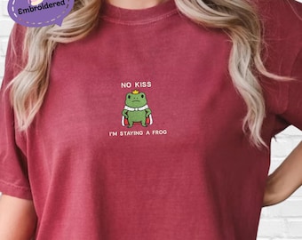 No Kiss I’m Staying a Frog Shirt, Funny Frog Embroidered Comfort Colors Tee