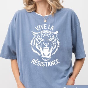 Vive La Resistance, Vive La Resistance Shirt, Feminist Shirt, Feminist Gift, Empowering Shirt for Women, Female Shirt, Women&#39;s Rights