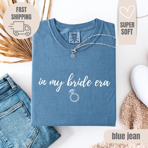 In My Bride Era Shirt, Bride To Be Tee with Ring, Bachelorette Party Outfit, Engagement Gift, Cute Bridal Shower T-Shirt
