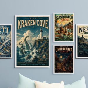 May include: A set of five rectangular travel-style posters featuring mythical creatures. The prints include Visit Kraken Cove, Explore Yeti Highlands, Relax at Sasquatch Springs, Welcome to Nessie Shores, and Weekend in Chupacabra Canyon with illustrations.