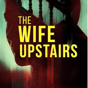 The Wife Upstairs by Freida Mcfadden (digital Download) (PDF) - Etsy UK