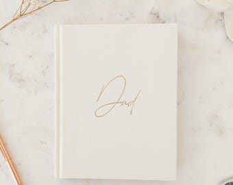 DAD Memory Journal | IVORY LINEN | Legacy Book | Life Story Journal | Dad Tell Me Your Story | Keepsake Christmas Dad | Dad Birthday Gift