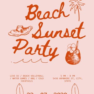 Può includere: Un invito a una festa color pesca con illustrazioni e testo arancione. Il design include un cappello da sole, una palma, una bevanda al cocco, tavole da surf e le parole "Beach Sunset Party". La data è il 23 luglio 2030.