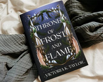 A Throne of Frost and Flame: Book 2, Signed