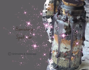 Banishing Spell Jar | Witch Bottle, Protection, Intention