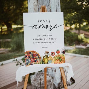 That&#39;s Amore Engagement Party Welcome Sign, Engagement Party Decorations, Engagement Sign, Watercolor Italian Food, Pizza Pasta DIY 27H