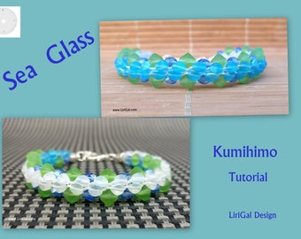 Tutorial Sea Glass Kumihimo Bracelet  PDF