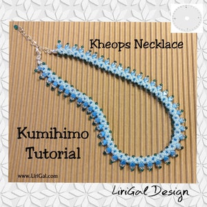Tutorial Kumihimo Kheops Necklace PDF