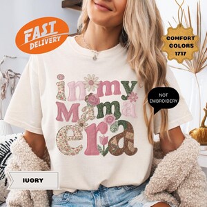 Comfort Colors フェイクパッチワーク In My Mama Era シャツ、花柄ママTシャツ、刺繍ではありません