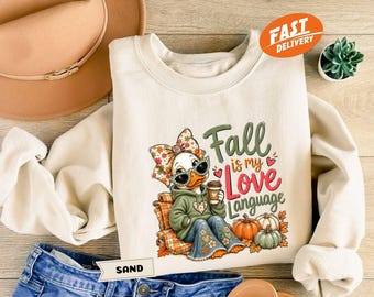 Fall Is My Love Language Sweatshirt, Funny Autumn Duck Hoodie, Pumpkin Season Graphic Pullover