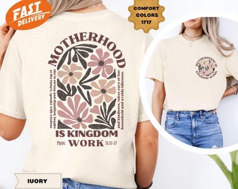 Comfort Colors® Motherhood Is Kingdom Work Shirt, Mother's Day Shirt, Christian Mom Shirt, Mother Gift, Retro Christian Mom Shirt