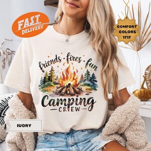 Comfort Colors® Camping Crew Shirts, Fires Friends Fun Camping Crew Shirts, Camping Squad, Camping Gifts, Camping Life, Gifts For Camper